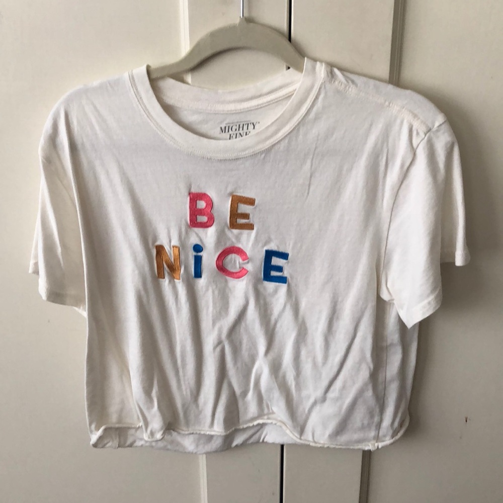 “Be Nice” Crop Top